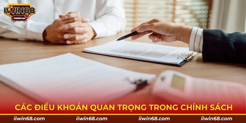 Các điều khoản quan trọng trong chính sách 