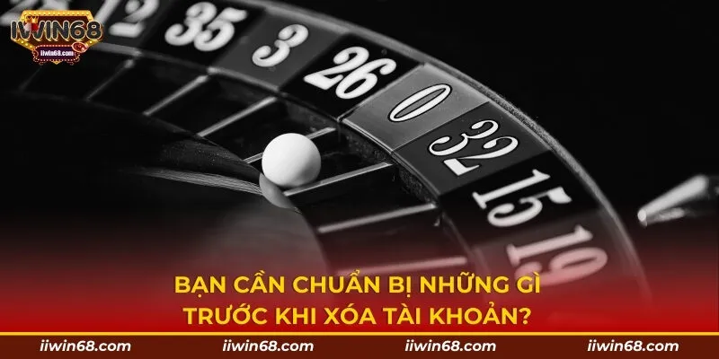 Bạn cần chuẩn bị những gì trước khi xóa tài khoản?