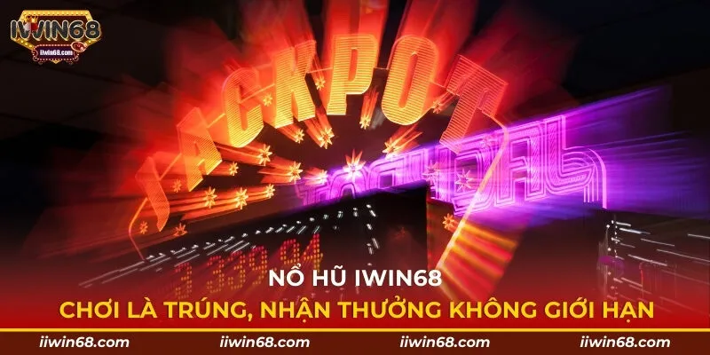 Nổ hũ Iwin68