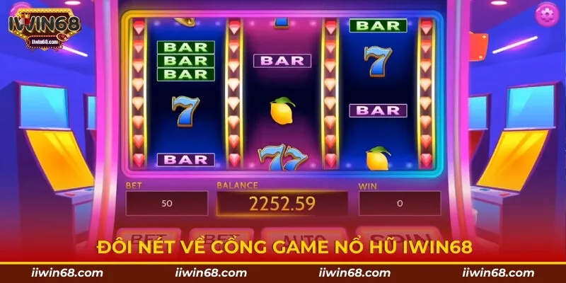 Đôi nét về cổng game nổ hũ Iwin68