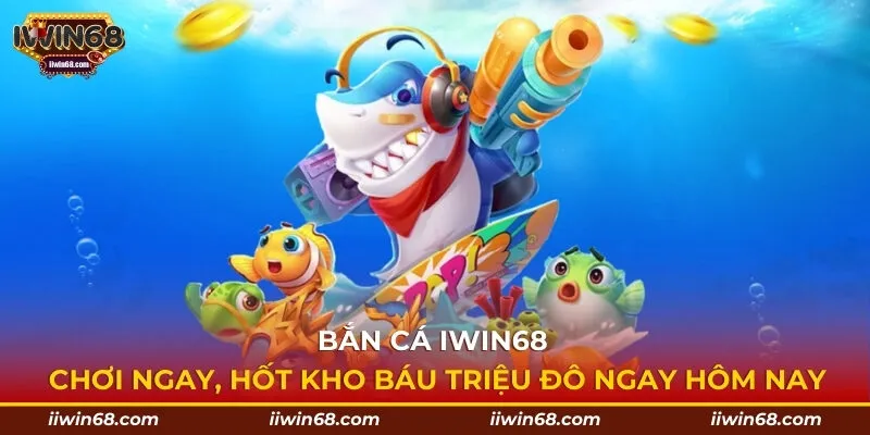 bắn cá IWIN68